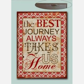 Metal skilt, the best journey